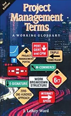 Couverture du produit · Project Management Terms: A Working Glossary, Second Edition