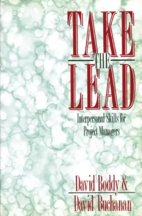 Couverture du produit · Take the Lead: Interpersonal Skills for Project Managers