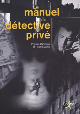 Couverture du produit · Le manuel du détective privé