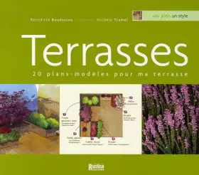 Couverture du produit · Terrasses : 20 Plans-modèles pour ma terrasse