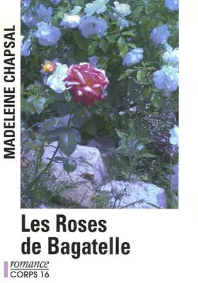 Couverture du produit · Les Roses de Bagatelle