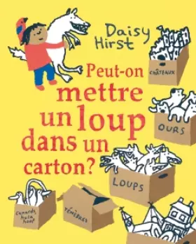Couverture du produit · Peut-on mettre un loup dans un carton ?