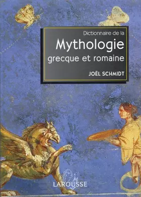 Couverture du produit · Dictionnaire de Mythologie Grecque et Romaine