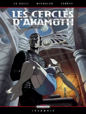 Couverture du produit · Les Cercles d'Akamoth, tome 2 : La Nouvelle alliance