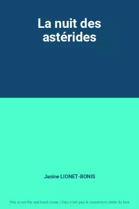 Couverture du produit · La nuit des astérides