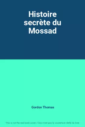 Couverture du produit · Histoire secrète du Mossad