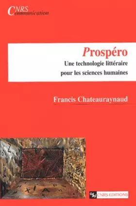 Couverture du produit · Prospéro : Une technologie littéraire pour les sciences humaines