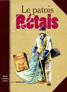 Couverture du produit · Patois Retais (le)