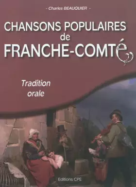 Couverture du produit · Chansons populaires de Franche Comte