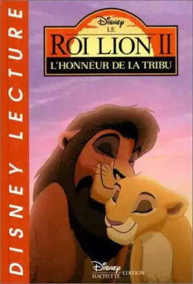 Couverture du produit · Le Roi lion II : l'honneur de la tribu