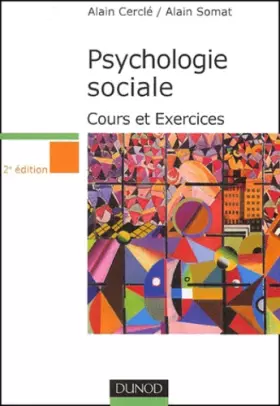 Couverture du produit · Psychologie sociale : Cours et exercices