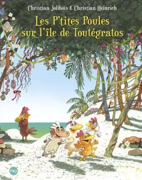 Couverture du produit · Les P'tites Poules - Les P'tites Poules sur l'île de Toutégratos (14)