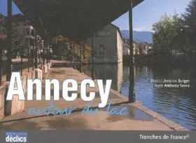 Couverture du produit · Annecy : Autour du lac