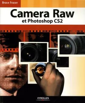 Couverture du produit · Camera Raw et Photoshop CS2