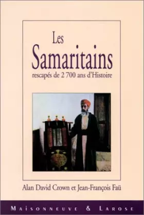 Couverture du produit · Les Samaritains rescapés de 2 700 ans d'histoire