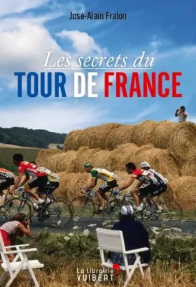 Couverture du produit · Les Secrets du Tour de France