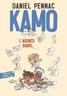 Couverture du produit · Une aventure de Kamo 3. - Kamo, L'agence Babel - Folio Junior - A partir de 10 ans