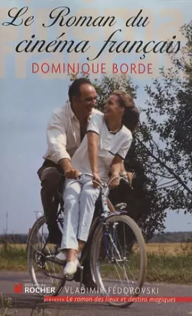 Couverture du produit · Le Roman du cinéma français : Années 1960-1970