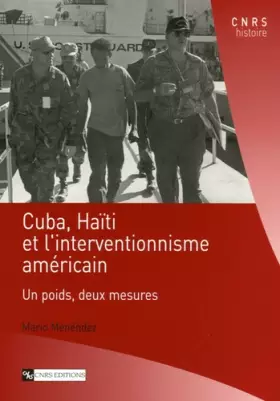 Couverture du produit · Cuba, Haïti et l'interventionnisme américain