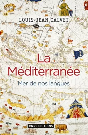 Couverture du produit · La Méditerranée. Mer de nos langues