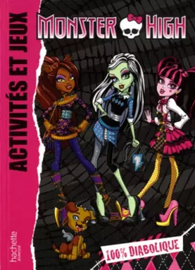 Couverture du produit · Activités et Jeux - Monster High