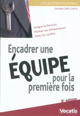 Couverture du produit · Encadrer une équipe pour la première fois