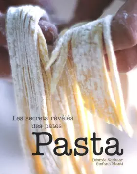 Couverture du produit · Pasta: Les secrets révélés des pâtes