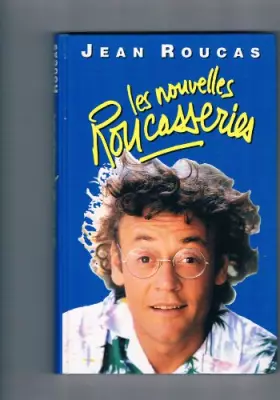 Couverture du produit · Les nouvelles roucasseries