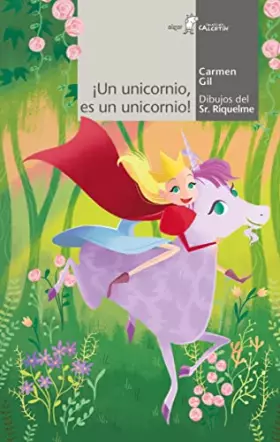 Couverture du produit · ¡Un unicornio es un unicornio! / A Unicorn Is a Unicorn