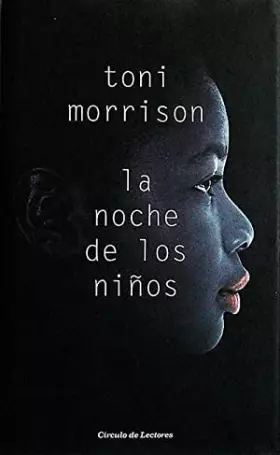 Couverture du produit · La noche de los ni±os [Paperback] Toni Morrison