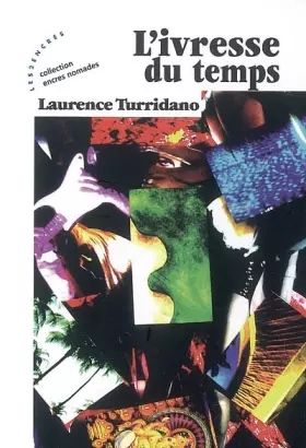 Couverture du produit · Ivresse du temps (L')