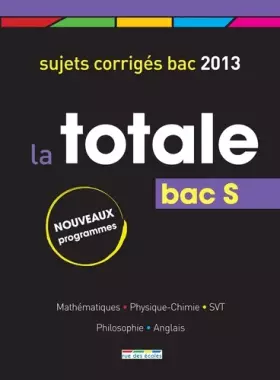 Couverture du produit · La Totale 2013 - Bac S