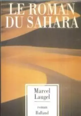 Couverture du produit · Le roman du sahara