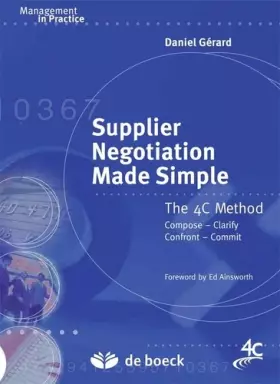 Couverture du produit · Supplier Negotiation Made Simple: The 4 c Method
