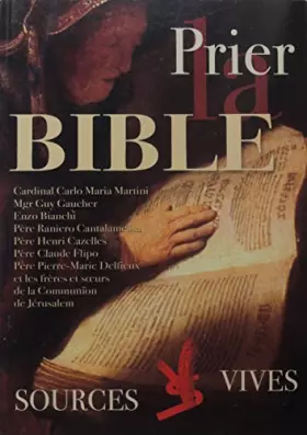 Couverture du produit · Sources vives n° 113, décembre 2003 : Prier la bible