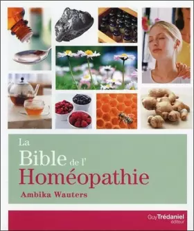 Couverture du produit · La Bible de l'Homéopathie