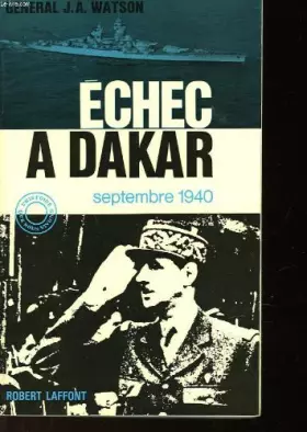 Couverture du produit · Echec à dakar, septembre 1940