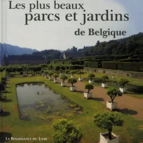 Couverture du produit · Les plus beaux parcs et jardins de Belgique