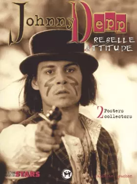 Couverture du produit · Johnny Depp. Rebelle attitude