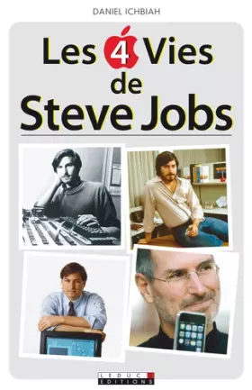 Couverture du produit · Les 4 vies de Steve Jobs