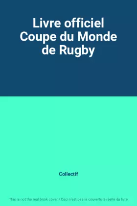 Couverture du produit · Livre officiel Coupe du Monde de Rugby