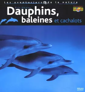 Couverture du produit · Dauphins, baleines et cachalots