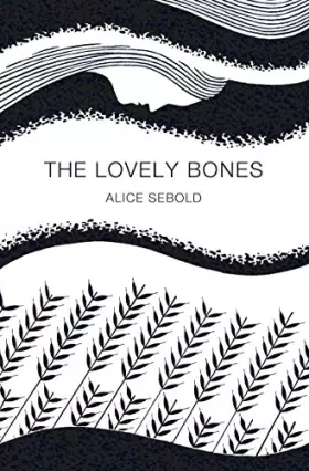 Couverture du produit · The Lovely Bones (Picador 40th Anniversary Edition)