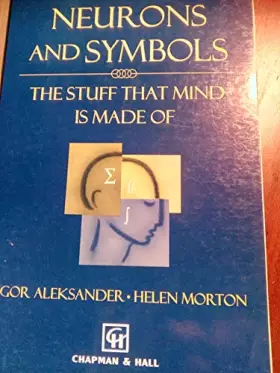Couverture du produit · Neurons and Symbols: The Stuff That Mind Is Made of