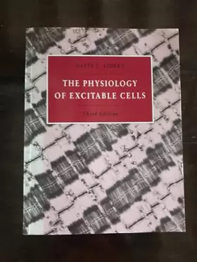 Couverture du produit · The Physiology of Excitable Cells