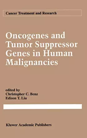Couverture du produit · Oncogenes and Tumor Suppressor Genes in Human Malignancies