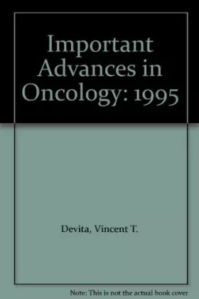 Couverture du produit · Important Advances in Oncology: 1995