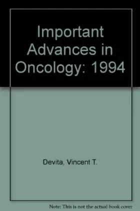 Couverture du produit · Important Advances in Oncology: 1994