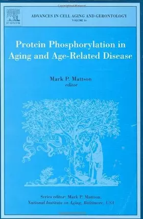 Couverture du produit · Protein Phosphorylation in Aging and Age-Related Disease