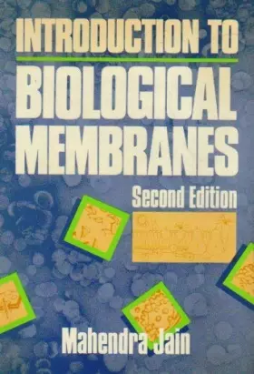 Couverture du produit · Introduction to Biological Membranes